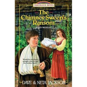The Chimney Sweep's Ransom -- Neta Jackson
